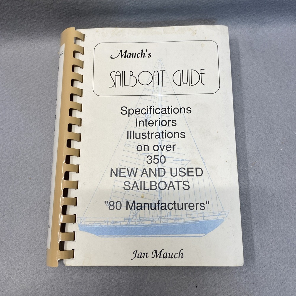 Mauch's Sailboat Guides by Janet L. Mauch (1991, Paperback) - FIRST EDITION